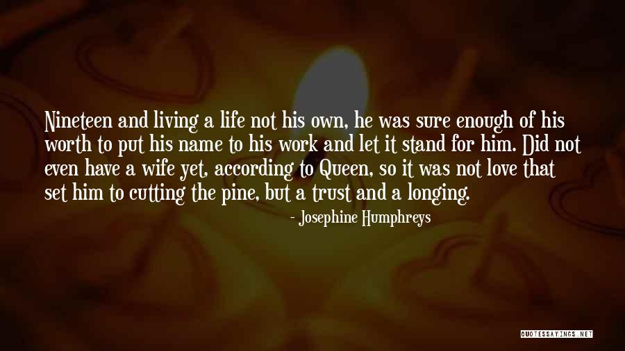 Caudate Nucleus Quotes By Josephine Humphreys Caudate Nucleus Quotes By Josephine Humphreys