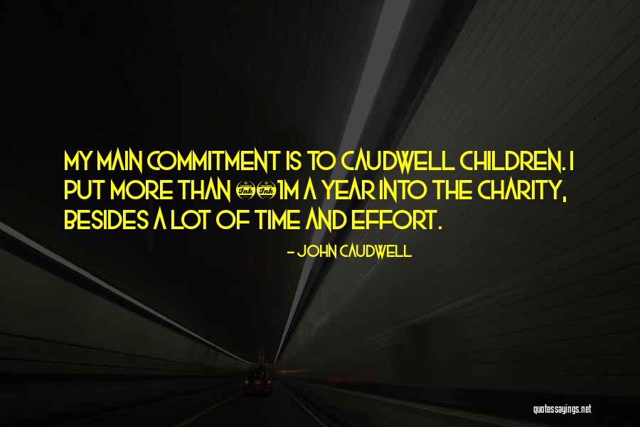 Caudwell Children Quotes By John Caudwell Caudwell Children Quotes By John Caudwell
