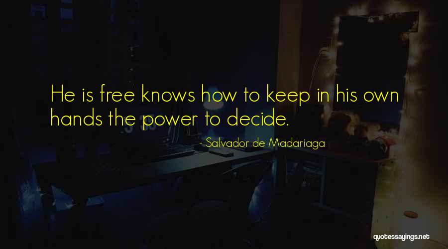 Caudwell Properties Quotes By Salvador De Madariaga Caudwell Properties Quotes By Salvador De Madariaga
