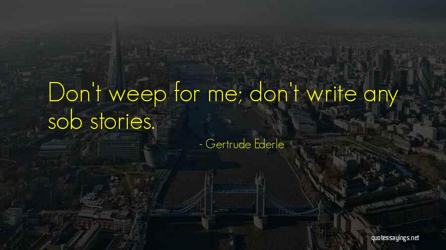 Cauffiel Technologies Quotes By Gertrude Ederle Cauffiel Technologies Quotes By Gertrude Ederle