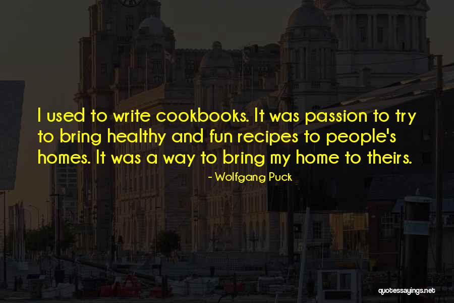 Cauffman Construction Quotes By Wolfgang Puck Cauffman Construction Quotes By Wolfgang Puck