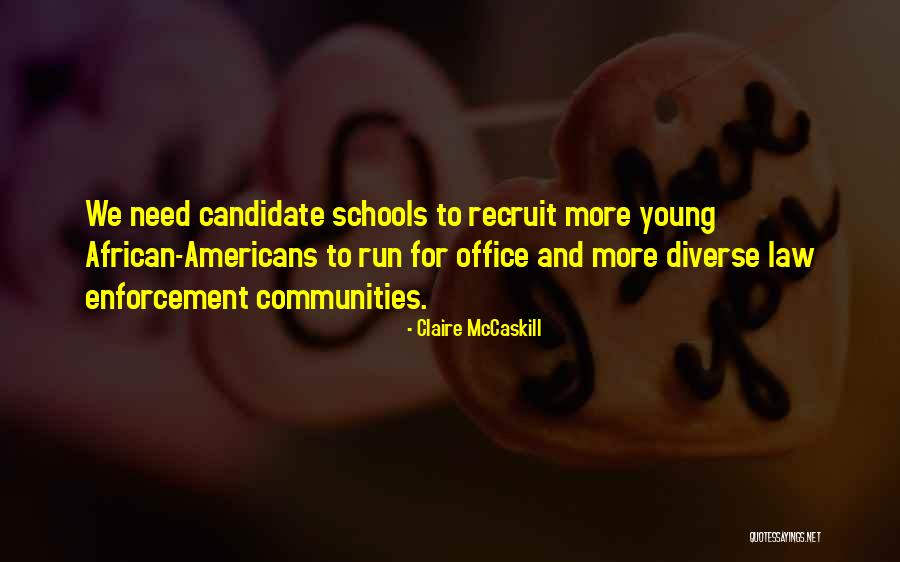 Cauffman Eye Quotes By Claire McCaskill Cauffman Eye Quotes By Claire McCaskill