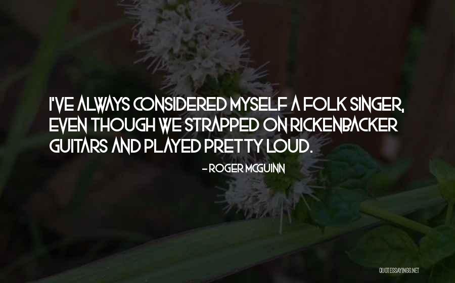Caughey Richardson Quotes By Roger McGuinn Caughey Richardson Quotes By Roger McGuinn