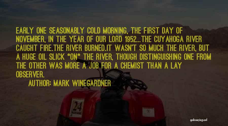 Caught Cold Quotes By Mark Winegardner