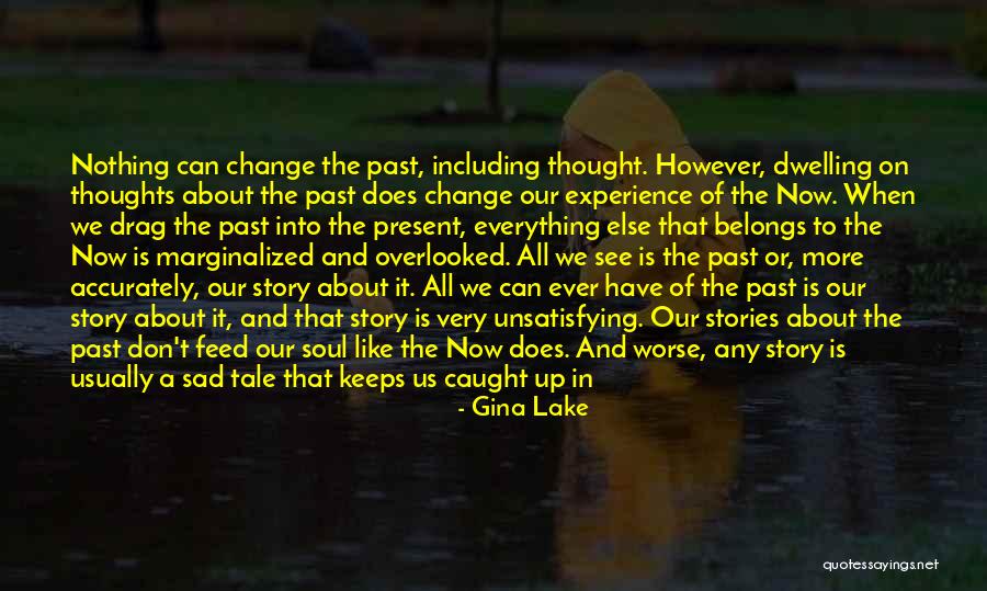 Caught Feelings Quotes By Gina Lake Caught Feelings Quotes By Gina Lake
