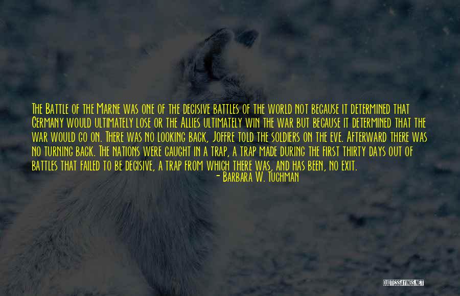 Caught In A Trap Quotes By Barbara W. Tuchman Caught In A Trap Quotes By Barbara W. Tuchman