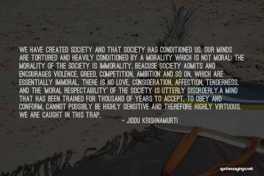 Caught In A Trap Quotes By Jiddu Krishnamurti Caught In A Trap Quotes By Jiddu Krishnamurti