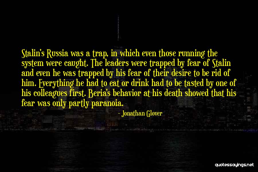 Caught In A Trap Quotes By Jonathan Glover Caught In A Trap Quotes By Jonathan Glover