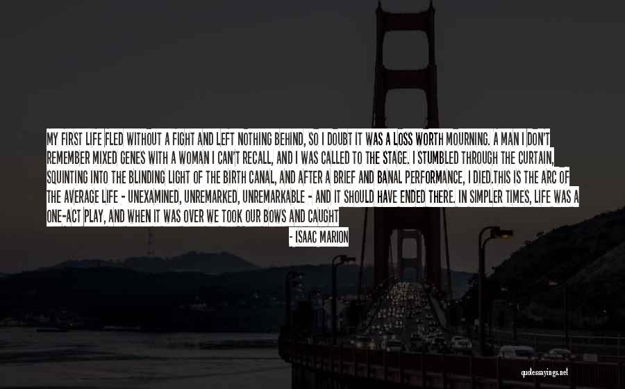 Caught In Act Quotes By Isaac Marion Caught In Act Quotes By Isaac Marion