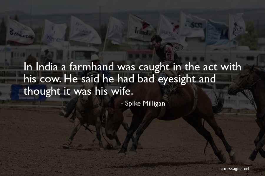Caught In Act Quotes By Spike Milligan Caught In Act Quotes By Spike Milligan