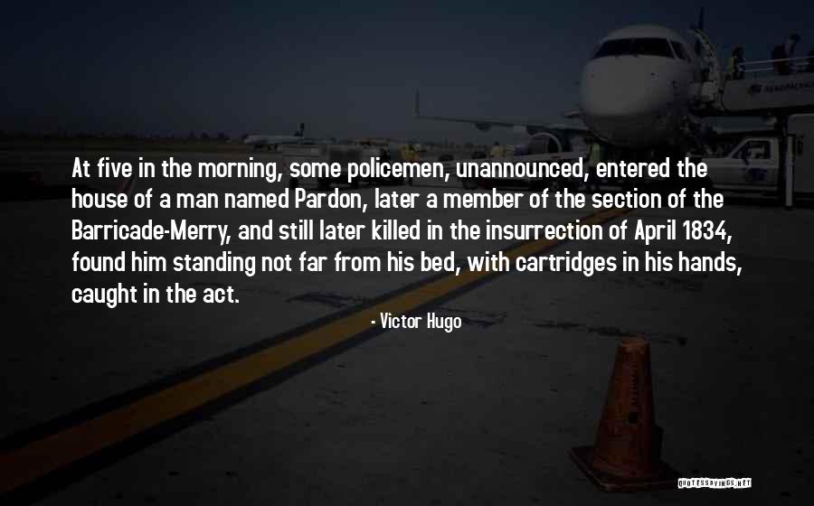 Caught In Act Quotes By Victor Hugo Caught In Act Quotes By Victor Hugo