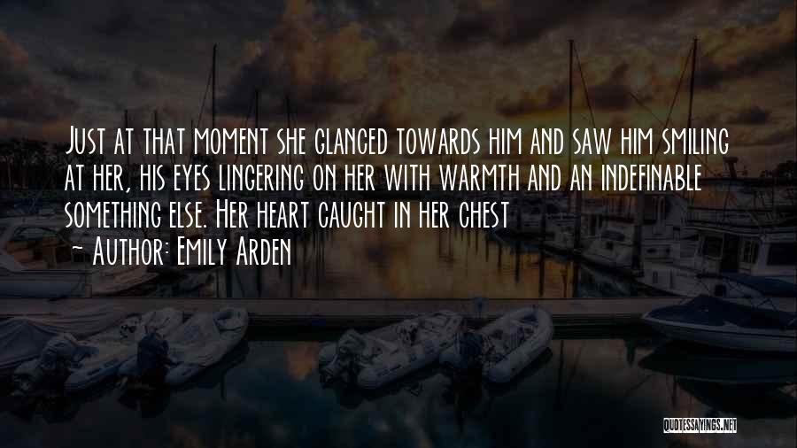 Caught In Love Quotes By Emily Arden