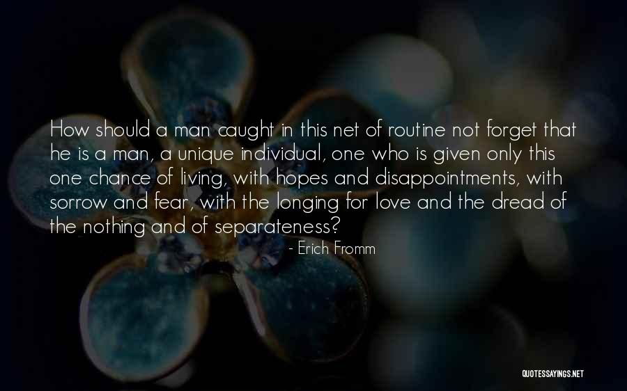 Caught In Love Quotes By Erich Fromm