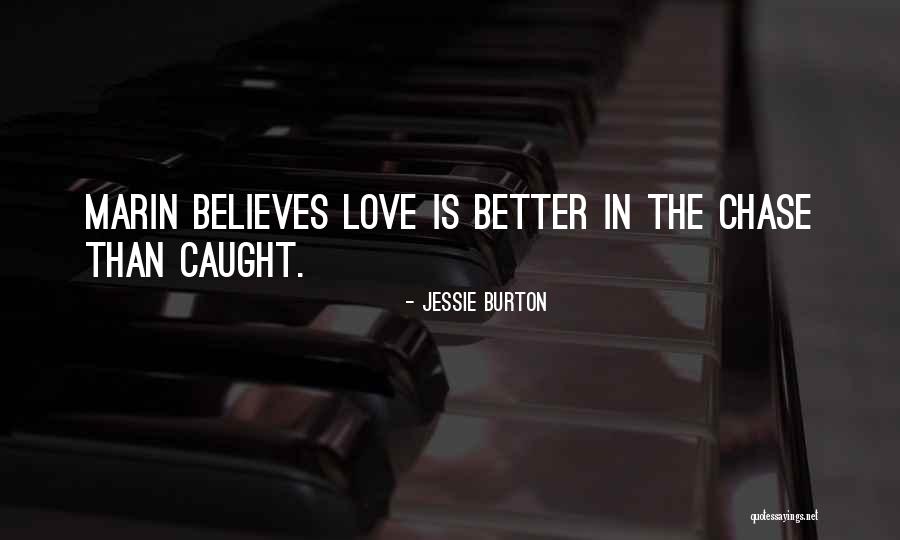 Caught In Love Quotes By Jessie Burton