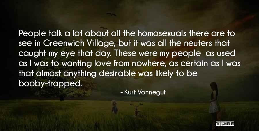 Caught In Love Quotes By Kurt Vonnegut