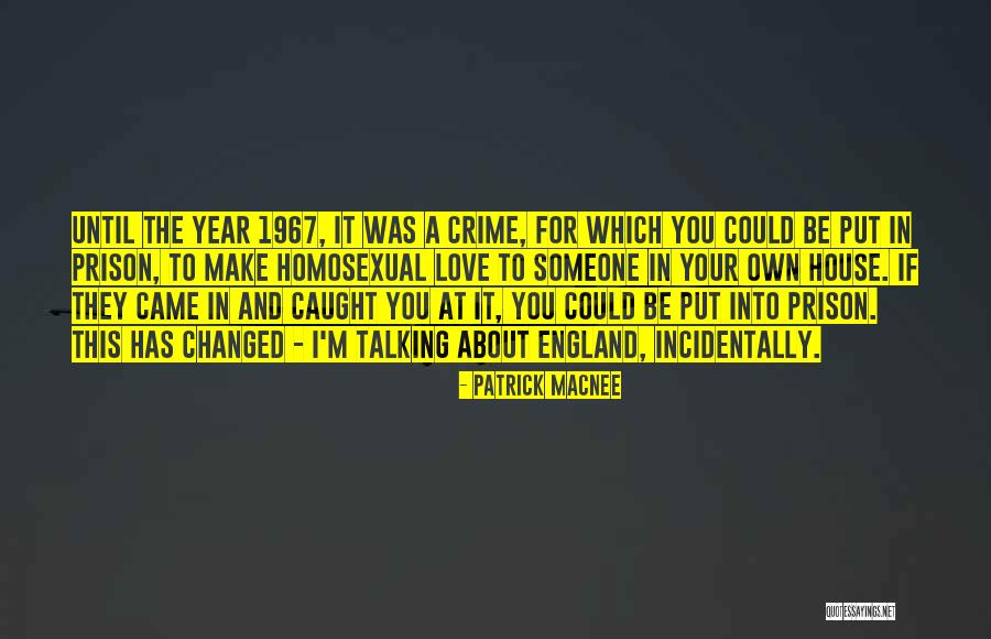 Caught In Love Quotes By Patrick Macnee