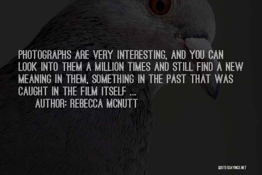 Caught In Love Quotes By Rebecca McNutt