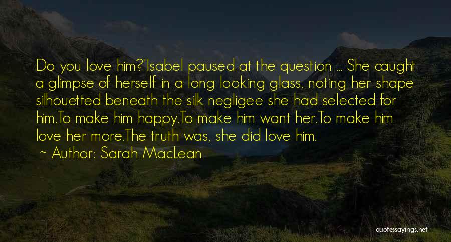 Caught In Love Quotes By Sarah MacLean