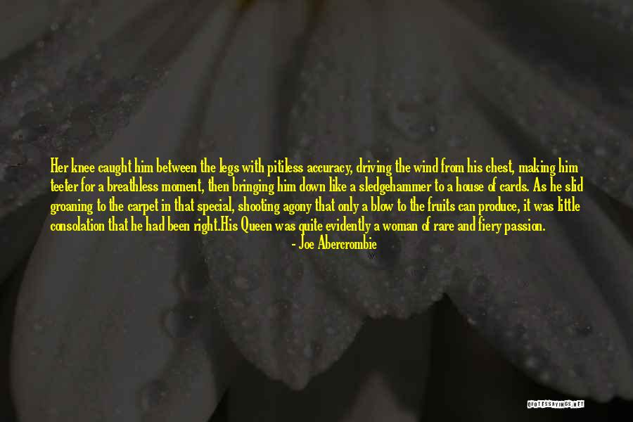 Caught In The Moment Quotes By Joe Abercrombie Caught In The Moment Quotes By Joe Abercrombie