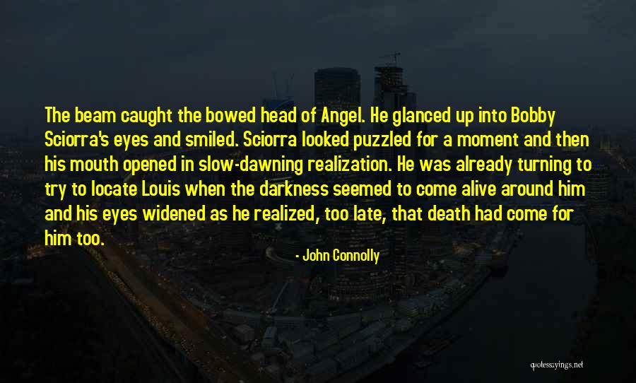 Caught In The Moment Quotes By John Connolly Caught In The Moment Quotes By John Connolly