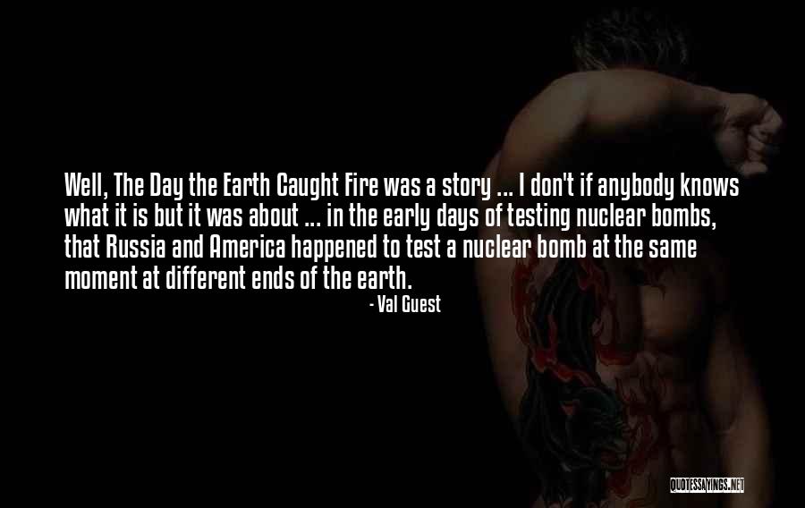Caught In The Moment Quotes By Val Guest Caught In The Moment Quotes By Val Guest