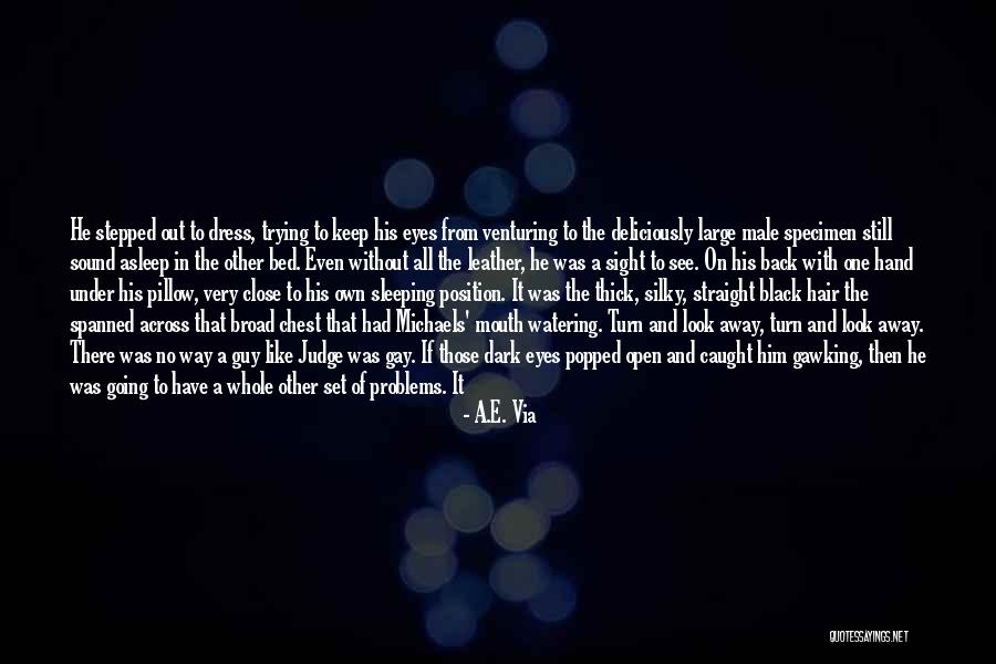 Caught Out Quotes By A.E. Via Caught Out Quotes By A.E. Via