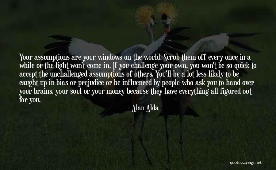 Caught Out Quotes By Alan Alda Caught Out Quotes By Alan Alda