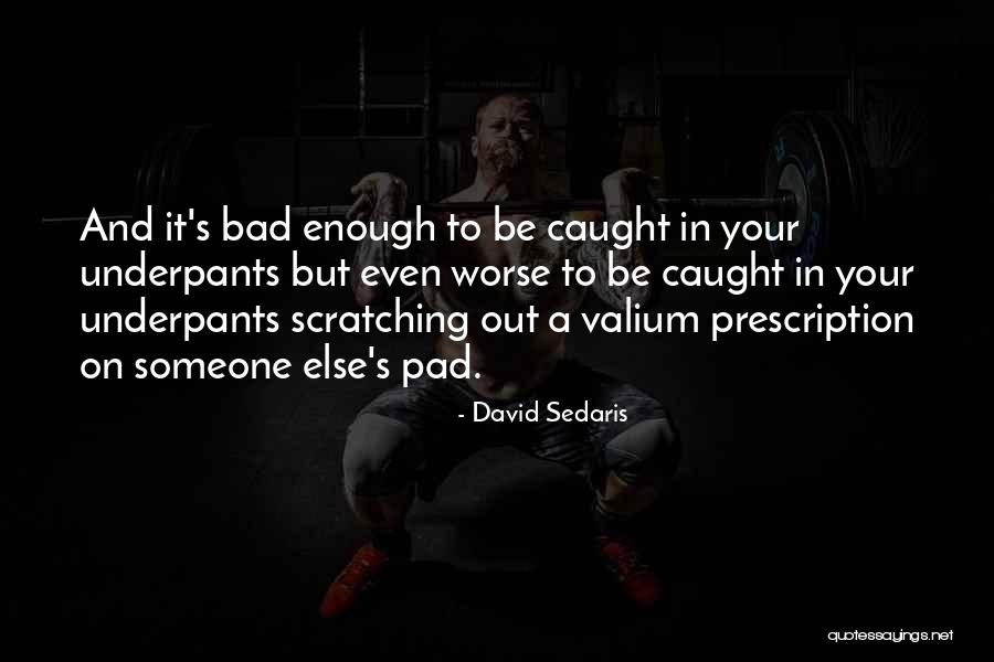 Caught Out Quotes By David Sedaris Caught Out Quotes By David Sedaris