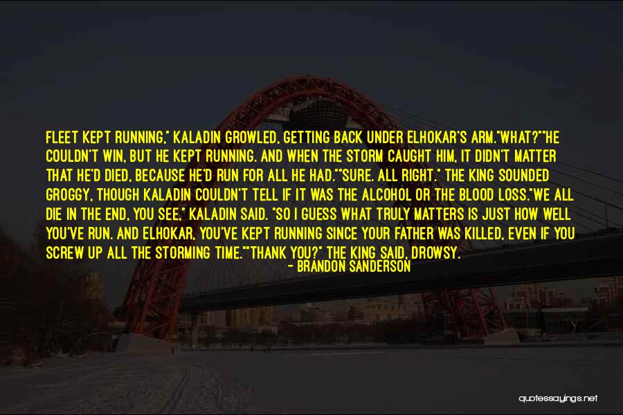 Caught Running Quotes By Brandon Sanderson Caught Running Quotes By Brandon Sanderson