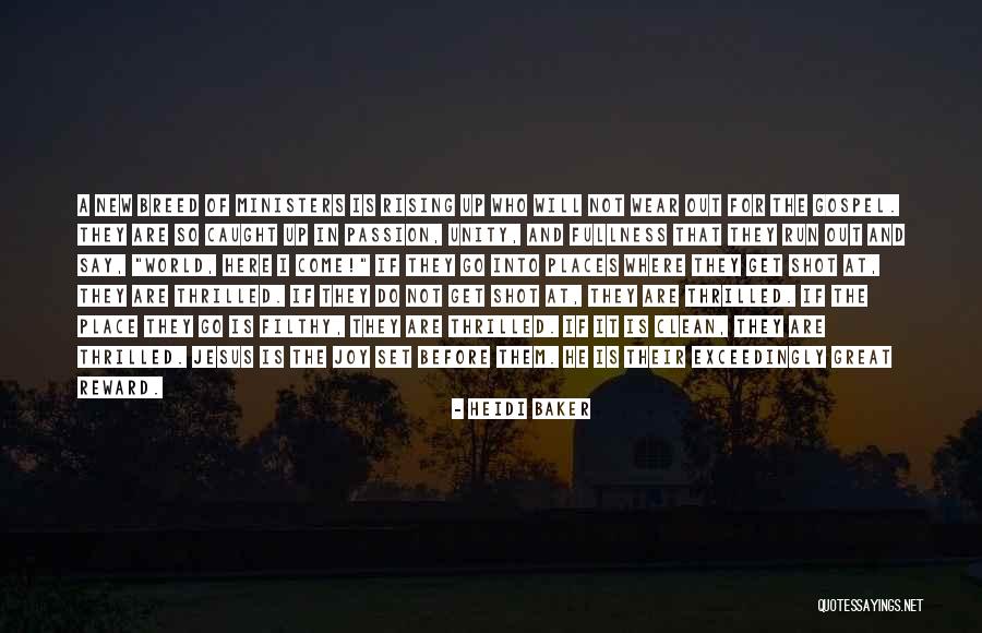 Caught Running Quotes By Heidi Baker Caught Running Quotes By Heidi Baker