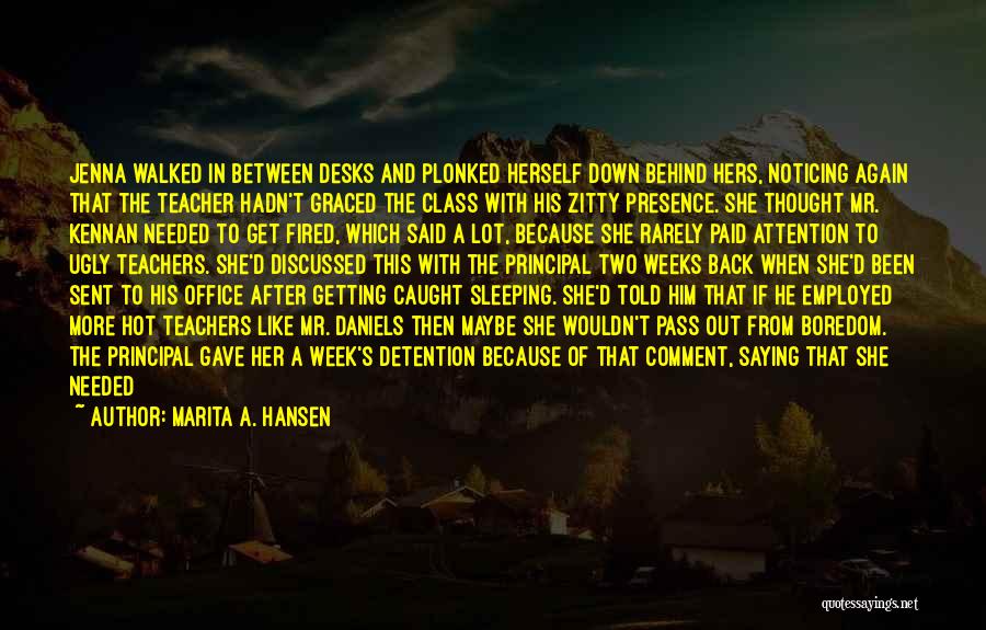 Caught Sleeping Quotes By Marita A. Hansen