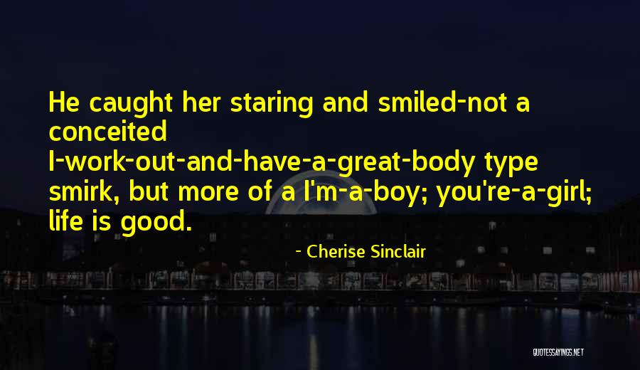 Caught Staring Quotes By Cherise Sinclair