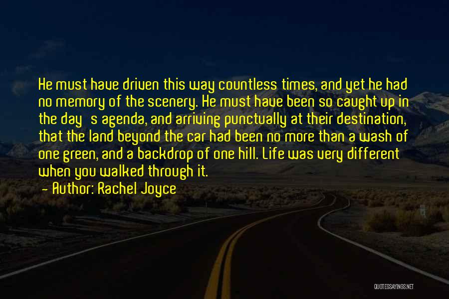 Caught Up In Life Quotes By Rachel Joyce