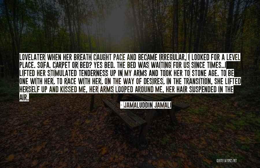 Caught Up In Love Quotes By Jamaluddin Jamali Caught Up In Love Quotes By Jamaluddin Jamali