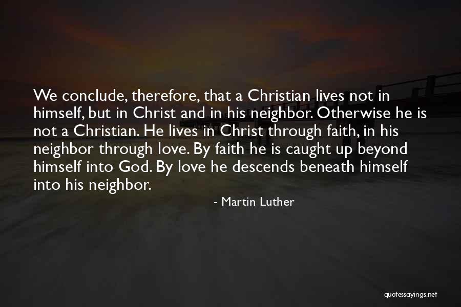 Caught Up In Love Quotes By Martin Luther Caught Up In Love Quotes By Martin Luther