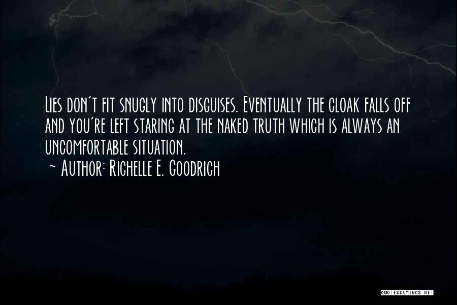 Caught You Staring At Me Quotes By Richelle E. Goodrich