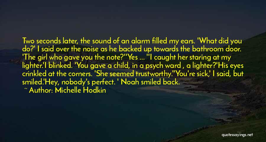 Caught You Staring Quotes By Michelle Hodkin