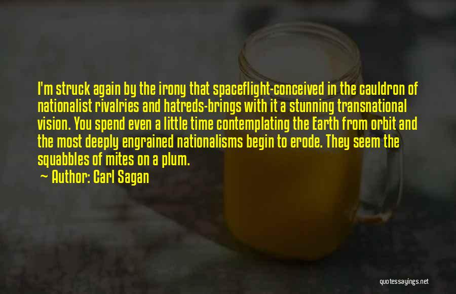 Cauldron Quotes By Carl Sagan