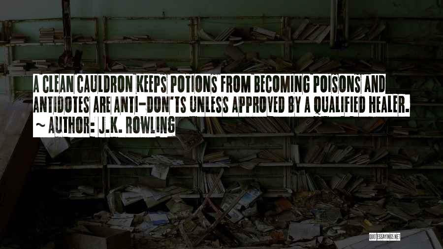 Cauldron Quotes By J.K. Rowling