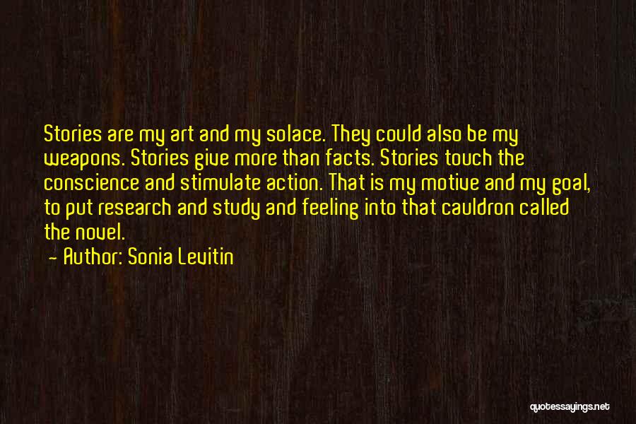 Cauldron Quotes By Sonia Levitin