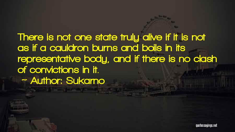 Cauldron Quotes By Sukarno
