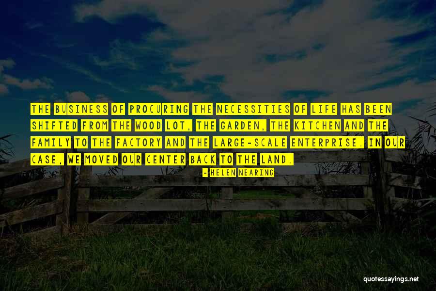 Cauldros Quotes By Helen Nearing Cauldros Quotes By Helen Nearing