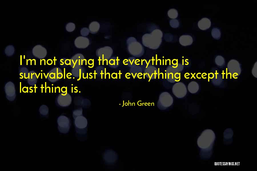 Caulier Extra Quotes By John Green Caulier Extra Quotes By John Green