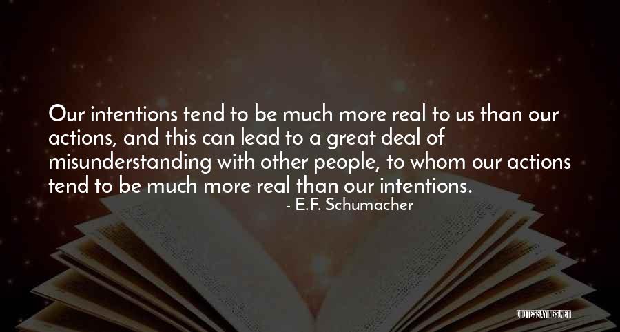 Caurelor Quotes By E.F. Schumacher Caurelor Quotes By E.F. Schumacher