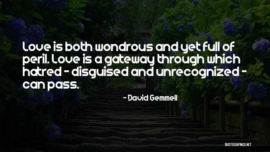 Cauro Hige Quotes By David Gemmell Cauro Hige Quotes By David Gemmell