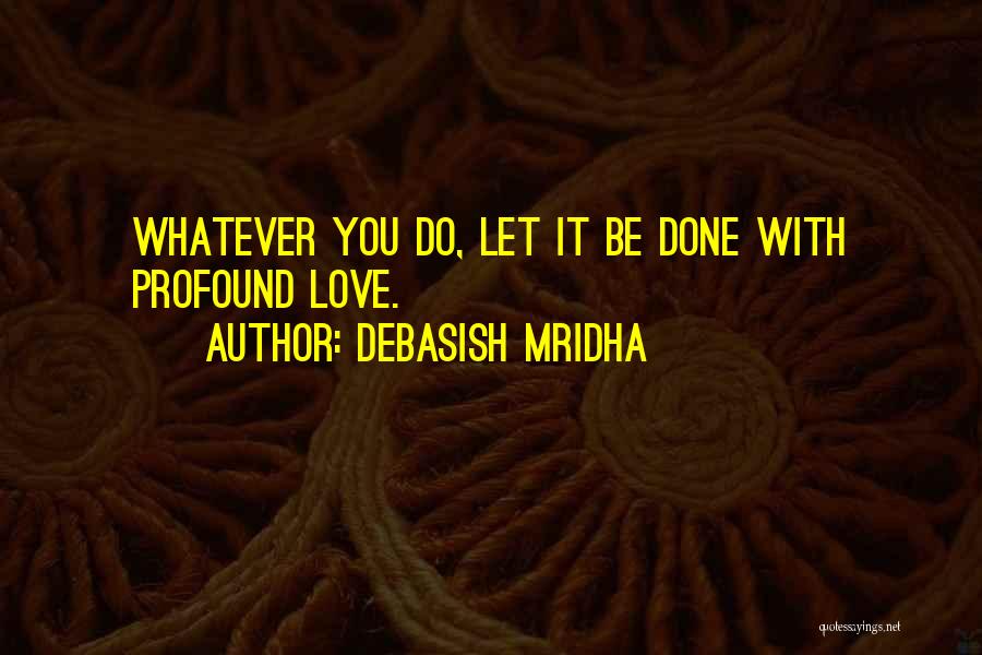 Causality In Research Quotes By Debasish Mridha