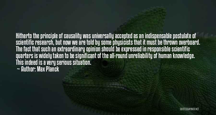 Causality In Research Quotes By Max Planck