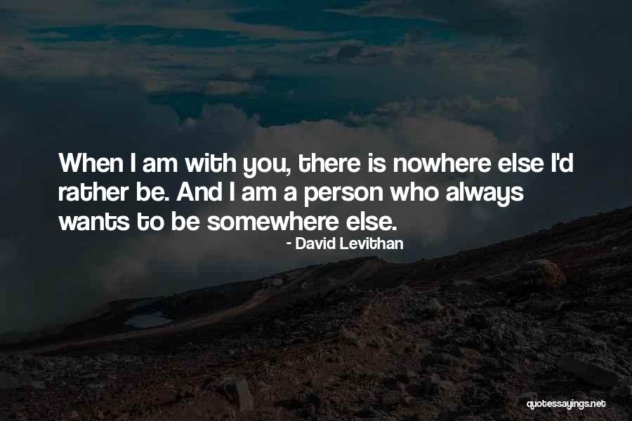 Causam Enterprises Quotes By David Levithan Causam Enterprises Quotes By David Levithan