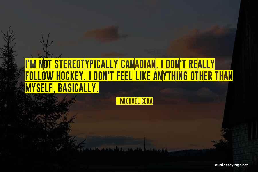 Causas Y Quotes By Michael Cera Causas Y Quotes By Michael Cera