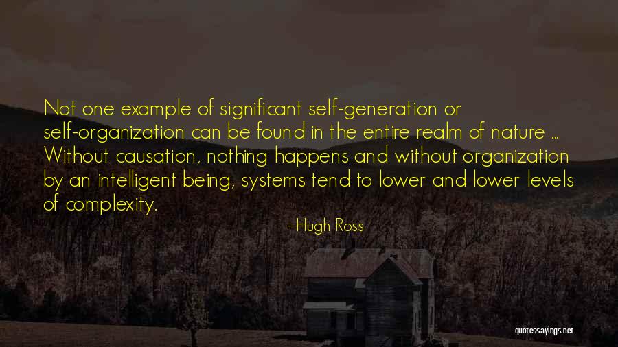 Causation Versus Quotes By Hugh Ross Causation Versus Quotes By Hugh Ross